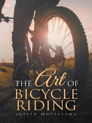 cover image of The Art of Bicycle Riding